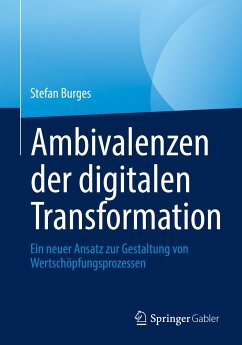 Ambivalenzen der digitalen Transformation (eBook, PDF) - Burges, Stefan