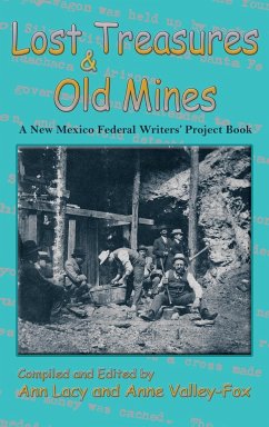 Lost Treasures & Old Mines - Lacy, Ann