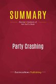 Summary: Party Crashing