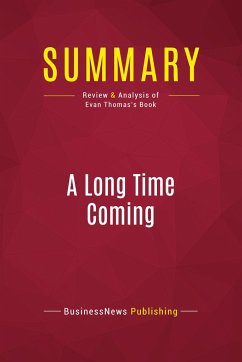 Summary: A Long Time Coming - Businessnews Publishing