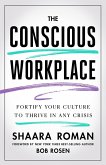 The Conscious Workplace (eBook, ePUB)
