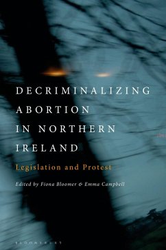 Cover Decriminalizing Abortion in Northern Ireland (eBook, PDF)