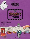 Doug & Stan - The Spooky Cinema (Metropolis Series, #7) (eBook, ePUB)