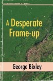 A Desperate Frame-up (eBook, ePUB)