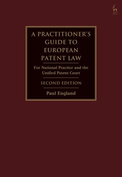 A Practitioner's Guide to European Patent Law (eBook, PDF) - England, Paul