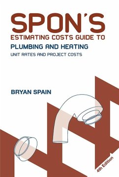 Spon's Estimating Costs Guide to Plumbing and Heating (eBook, PDF) - Spain, Bryan J. D.; Spain, Bryan