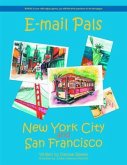 E-mail Pals New York City and San Francisco (eBook, ePUB)