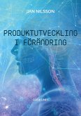 Produktutveckling i förändring (eBook, ePUB)
