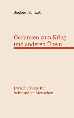 Gedanken zum Krieg und anderen Übeln (eBook, ePUB)