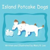 Island Potcake Dogs (eBook, ePUB)