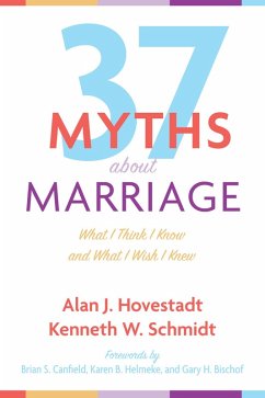 Thirty-Seven Myths about Marriage (eBook, ePUB)