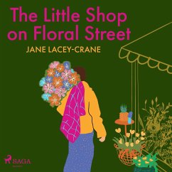 The Little Shop on Floral Street (MP3-Download) - Lacey-Crane, Jane