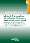La influencia de la jurisprudencia de la configuración del régimen de procedencia de la acción de nulidad (eBook, PDF)