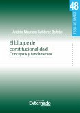 El bloque de constitucionalidad. (eBook, PDF)