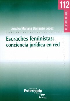 Escraches feministas: conciencia jurídica en red (eBook, PDF) - Barragán López, Jessika Mariana