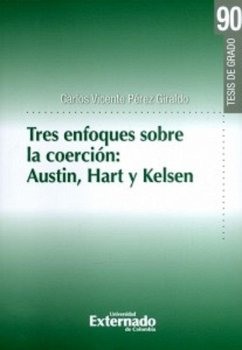 Cover Tres enfoques sobre la coerción: Austin, Hart, Kelsen (eBook, PDF)