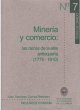 Minería y comercio: las raíces de la... - Bild 1