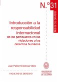 Introducción a la responsabilidad internacional (eBook, PDF) Introducción a la responsabilidad internacional (eBook, PDF)