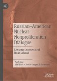 Russian–American Nuclear Nonproliferation Dialogue (eBook, PDF)