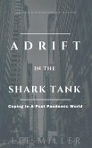 Adrift in the Shark Tank (eBook, ePUB)