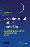 Gesunder Schlaf und die innere Uhr (eBook, PDF)