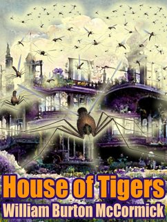 House of Tigers (eBook, ePUB) - McCormick, William Burton