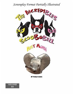 The Incredibles Scoobobell meet Mona (The Incredibles Scoobobell Series, #68) (eBook, ePUB) - Nana, Paolo