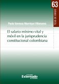 El salario mínimo vital y móvil en la jurisprudencia constitucional colombiana (eBook, PDF)