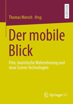 Der mobile Blick (eBook, PDF)