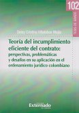 Teoría del Incumplimiento Eficiente del Contrato: (eBook, PDF)