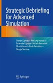 Strategic Debriefing for Advanced Simulation (eBook, PDF)