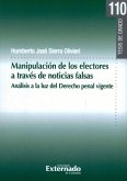 Manipulación de los electores a través de noticias falsas (eBook, PDF)