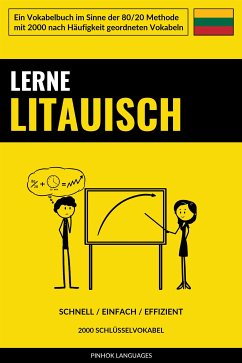 Lerne Litauisch - Schnell / Einfach / Effizient (eBook, ePUB) - Languages, Pinhok