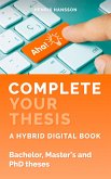 Complete Your Thesis (eBook, ePUB)
