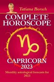 Complete Horoscope Capricorn 2023 (eBook, ePUB)