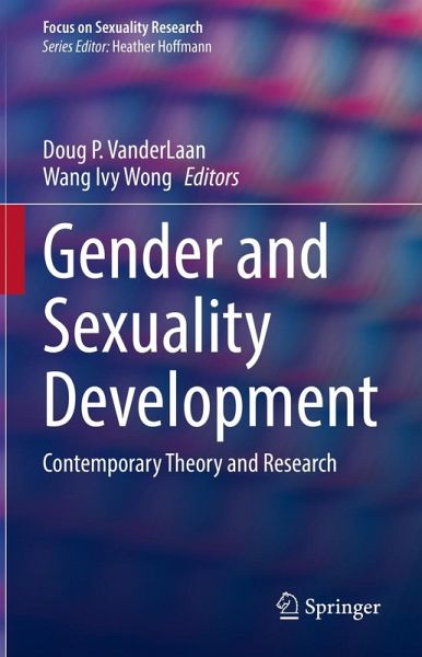 Gender and Sexuality Development (eBook, PDF) Gender and Sexuality Development (eBook, PDF)