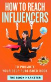 How To Reach Influencers (eBook, ePUB)