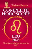 Complete Horoscope Leo 2023 (eBook, ePUB)