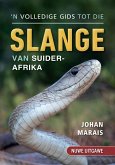 'n Volledige gids tot die slange van Suider-Afrika (eBook, ePUB)