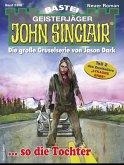 John Sinclair 2308 (eBook, ePUB)
