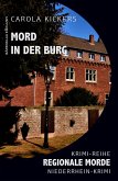 Mord in der Burg - Regionale Morde: Niederrhein-Krimi: Krimi-Reihe (eBook, ePUB)