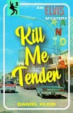 Kill Me Tender (eBook, ePUB)
