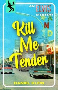 Cover Kill Me Tender (eBook, ePUB)