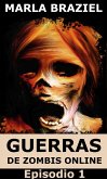 Guerras de zombis online: Episodio 1 (eBook, ePUB)