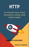 HTTP - Lo mínimo que todo desarrollador web debe saber (eBook, ePUB)