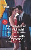 It's Only Fake 'Til Midnight & Trapped with Temptation (eBook, ePUB)