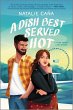 A Dish Best Served Hot (eBook, ePUB) - Bild 1