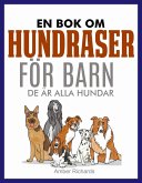 En Bok Om Hundraser För Barn (eBook, ePUB)