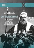 San Tíjon de Moscú y los nuevos mártires de la Iglesia ortodoxa rusa (eBook, ePUB)