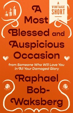 A Most Blessed and Auspicious Occasion (eBook, ePUB) - Bob-Waksberg, Raphael